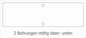 Preview: Schild mit Bohrungen oben und unten